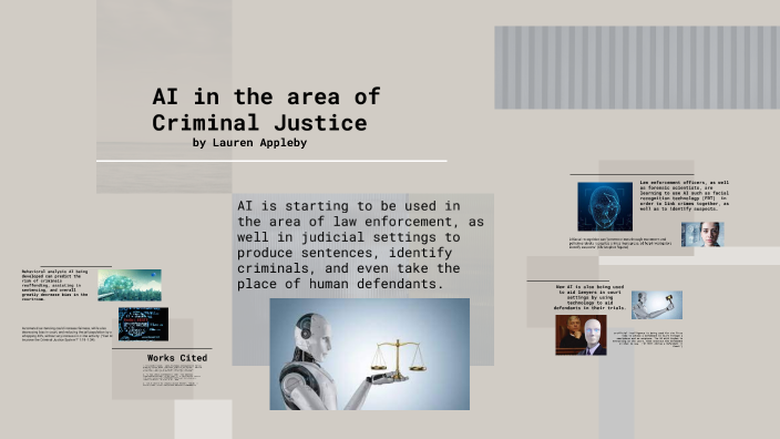 AI in Law Enforcement by Lauren Appleby on Prezi