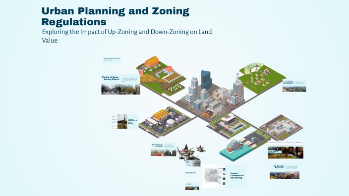 Urban Planning and Zoning Regulations by Ele R on Prezi