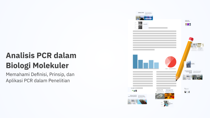 Analisis PCR dalam Biologi Molekuler by Clara on Prezi
