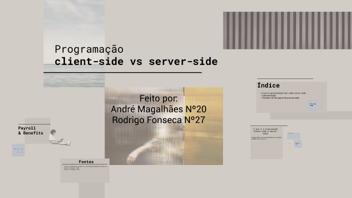 Programação client-side vs. server-side by Rodrigo Fonseca on Prezi