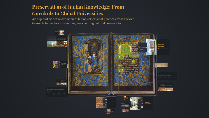 Preservation of Indian Knowledge: From Gurukuls to Global Universities ...