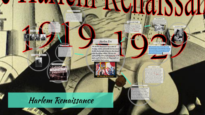 Harlem Renaissance by Brandon Medina on Prezi