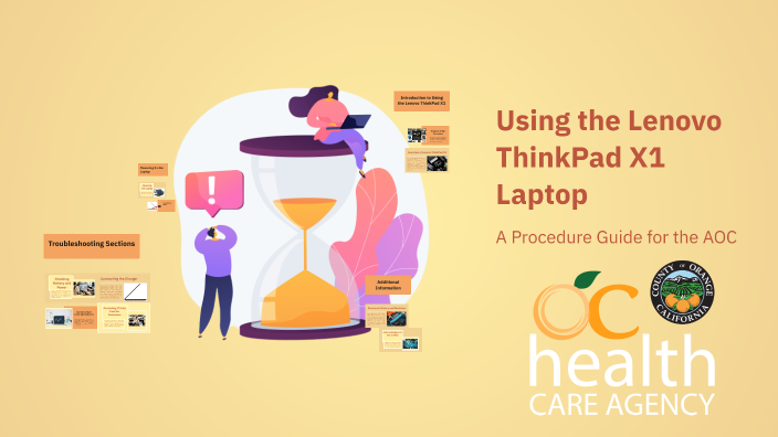 Using the Lenovo ThinkPad X1 Laptop by Orange County on Prezi
