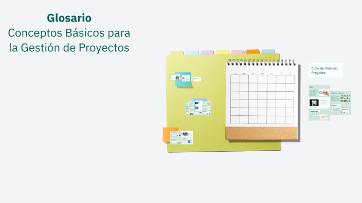 Glosario de Conceptos Básicos para la Gestión de Proyectos by ANDREA ...