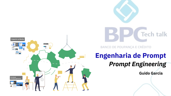 Prompt Engineering in Banking by Guido Garcia on Prezi