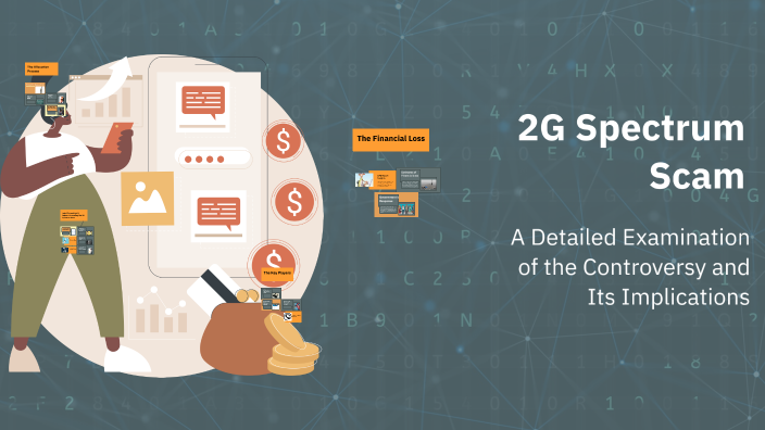 2G Spectrum Scam by Meghana I on Prezi