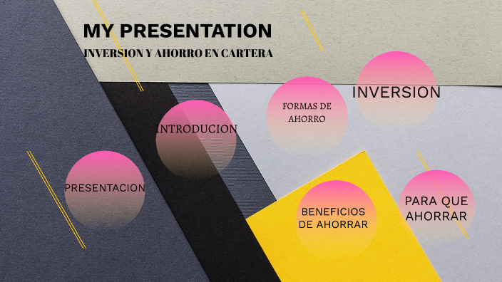 inversion y ahorro by Jennifer Rodriguez on Prezi