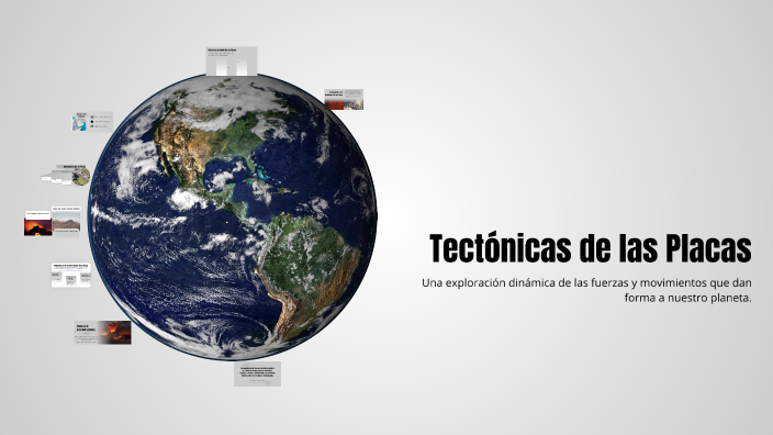 Tectónicas de las Placas by Ezequiel on Prezi