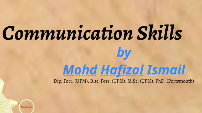 Communication Skills by Mohd Hafizal on Prezi