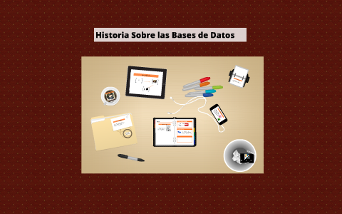 Historia Sobre las bases de Datos by on Prezi