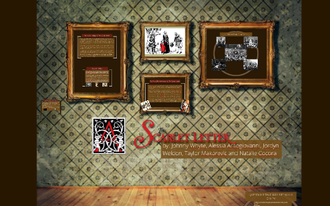 The Scarlet Letter by Johnny Whyte on Prezi