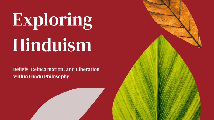 Exploring Hinduism by Edythe Keegan on Prezi