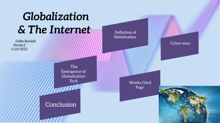 Globalization Review by Collin Randall on Prezi