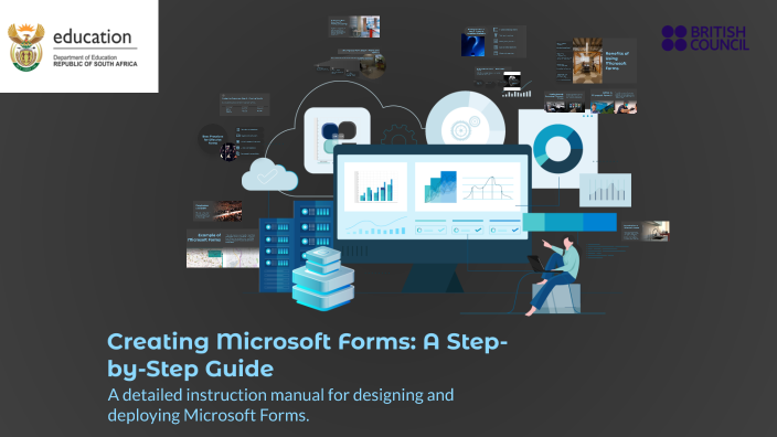 Creating Microsoft Forms: A Step-by-Step Guide by Mbuyiselo Miya on Prezi