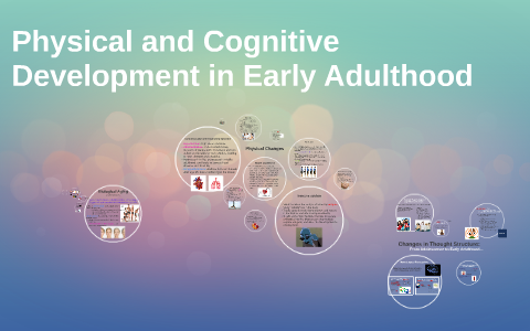 cognitive changes in early adulthood