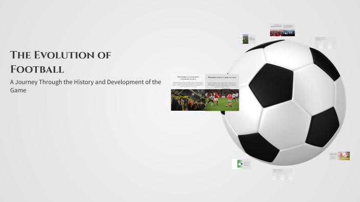 The Evolution of Football by Harrison Reecejones on Prezi