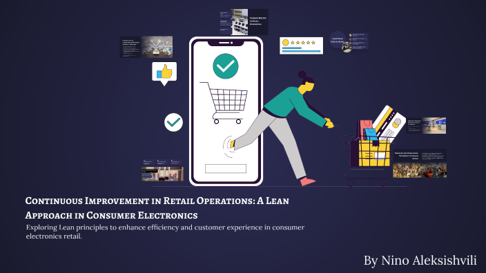 Lean Retail System Program Continuous Improvement in Retail Operations: A Lean Approach in ...