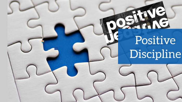 Positive Discipline by Joe Tate on Prezi