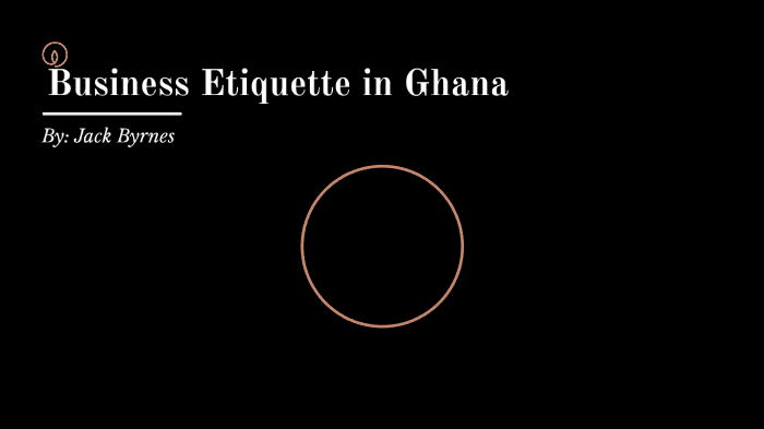 Business Etiquette in Ghana by Jack Byrnes