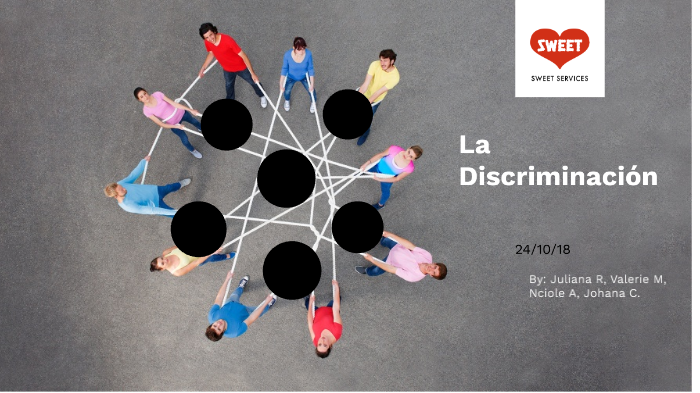 la discriminacion by Valerie Manzur on Prezi