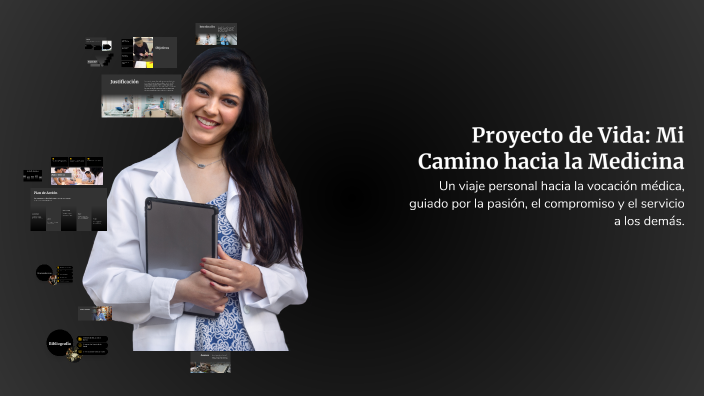Proyecto de Vida: Mi Camino hacia la Medicina by Luz maite Quispe on Prezi