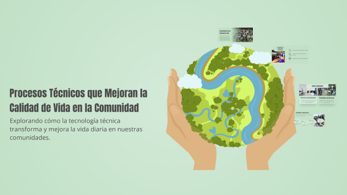 Procesos Técnicos que Mejoran la Calidad de Vida en la Comunidad by ...