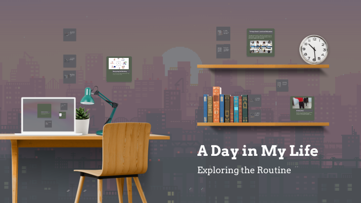 A Day in My Life by atiana k on Prezi