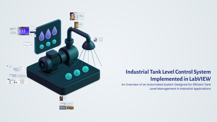 Tank Labview Industrial Tank Level Control System Implemented in LabVIEW by Ali José ...
