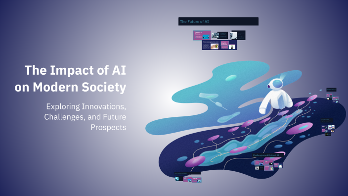 The Impact of AI on Modern Society by Yousef Al sayed on Prezi