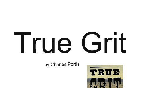 true Grit book project by Cameron Vann