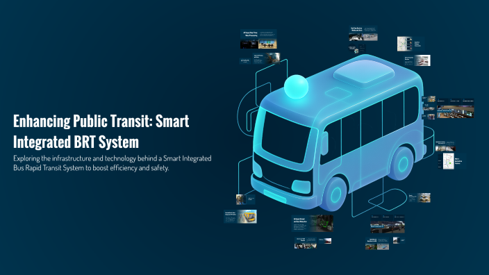 Enhancing Public Transit: Smart Integrated BRT System by sasi semsem on ...