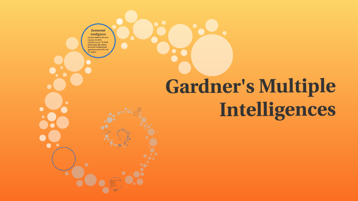 Gardner's Multiple Intelligences by Edison Castañeda on Prezi