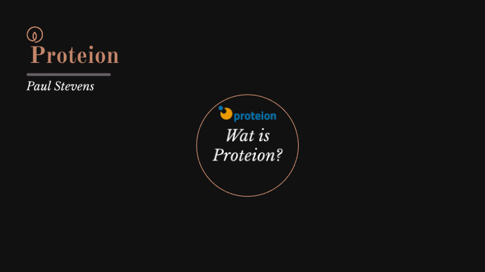 Proteion By Paul Stevens On Prezi Next