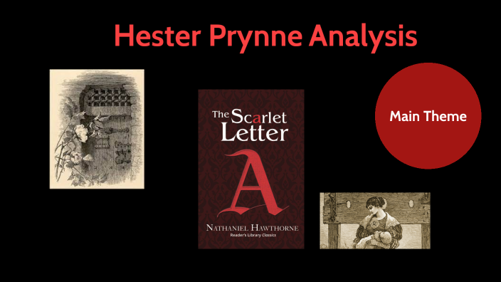 Hester Prynne Analysis by Emma Smith on Prezi