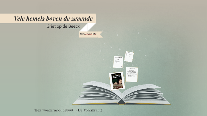Vele hemels boven de zevende by Puck Frickel on Prezi