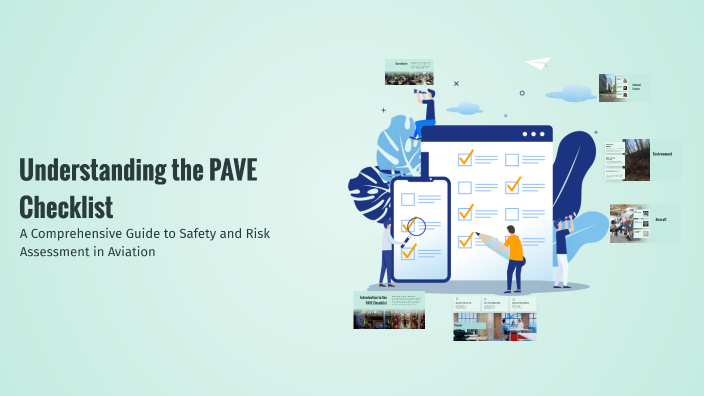 Pave Checklist Example Understanding the PAVE Checklist by Jen C on Prezi