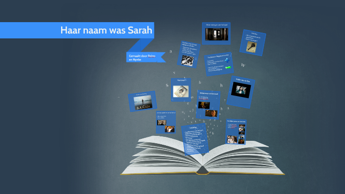 Haar naam was Sarah by Nynke Leen on Prezi