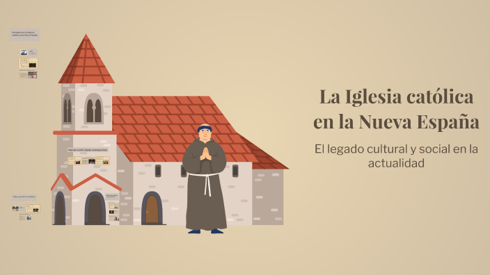 La Iglesia católica en la Nueva España by Yurem Emmanuel Carrera Pérez ...