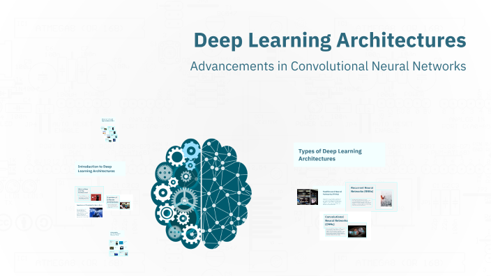 Deep Learning Architectures by Shehroz Qamar on Prezi