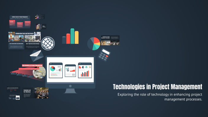 Technologies in Project Management by Legend Toplam on Prezi