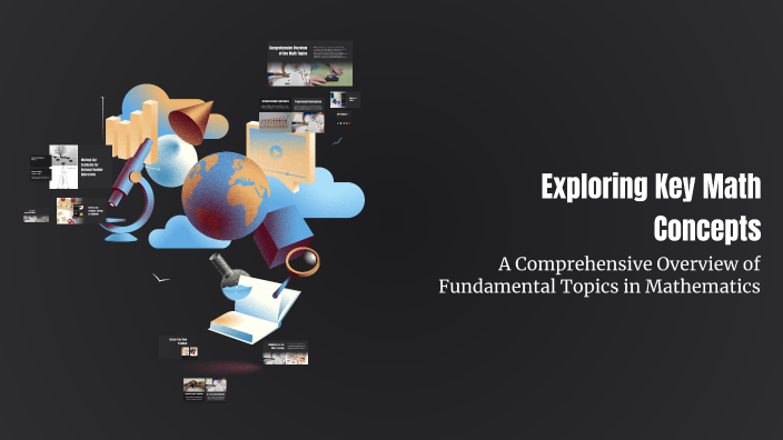Exploring Key Math Concepts by Chinedu Nwadike on Prezi