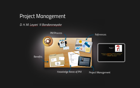 Project Management by Layani NB on Prezi