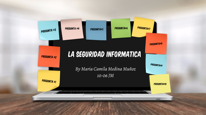 SEGURIDAD INFORMATICA by Maria camila Medina muñoz on Prezi