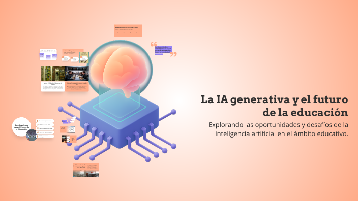 La IA generativa y el futuro de la educación by Tobias Fernandez on Prezi