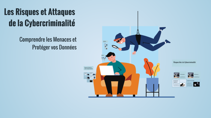 Les Risques et Attaques de la Cybercriminalité by HOUSSIN Idlhaj on Prezi