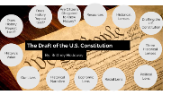 The Draft Of The U S Constitution By Brittney Holloway The Draft Of The U S Constitution By Brittney Holloway