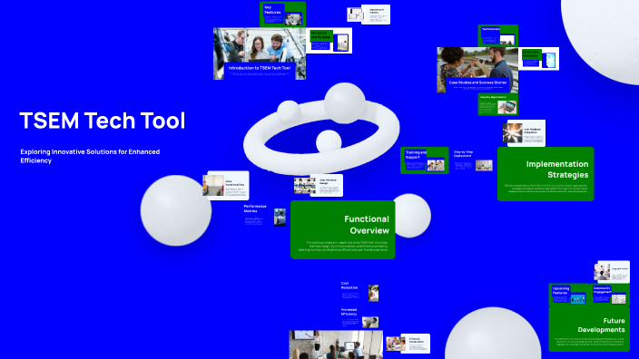 Implementing Tsem TSEM Tech Tool by Beau Haslinger on Prezi