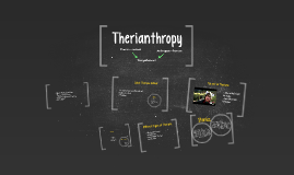 Mental Shift, Therianthropy