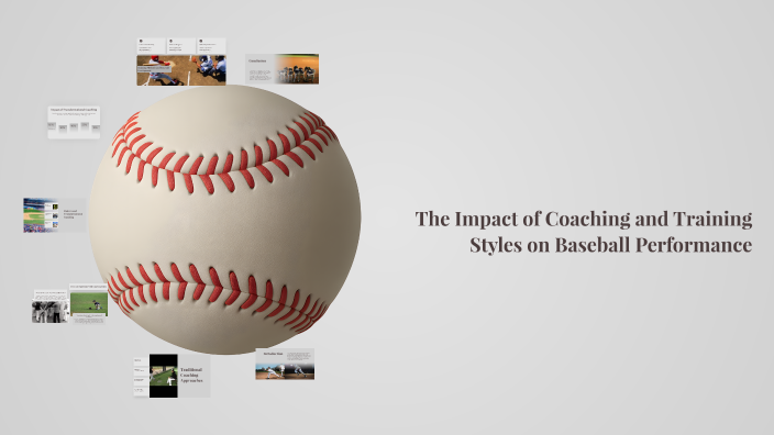The Impact of Coaching and Training Styles on Baseball Performance by ...