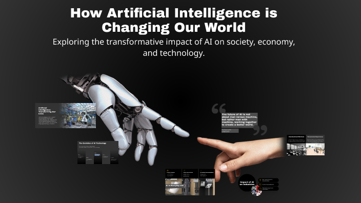 How Artificial Intelligence is Changing Our World by Andy Than on Prezi